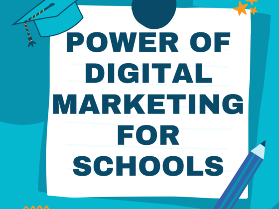 The Power of Digital Marketing for Schools: A Guide by Today Digitals